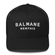 Load image into Gallery viewer, BALMANE MEMPHIS Trucker Hat
