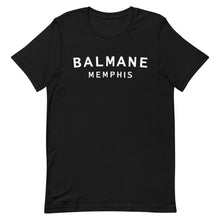 Load image into Gallery viewer, BALMANE MEMPHIS Tee - white letter (unisex)
